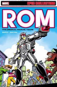 Cover image for Rom Epic Collection: The Original Marvel Years Vol. 1