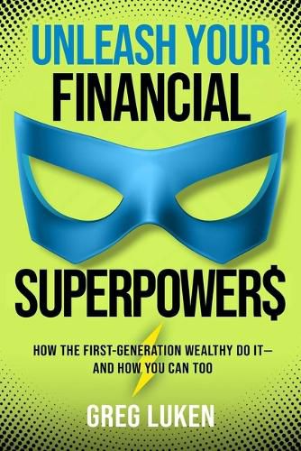 Unleash Your Financial Superpowers