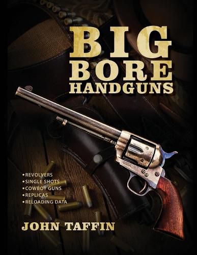 Cover image for Big Bore Handguns