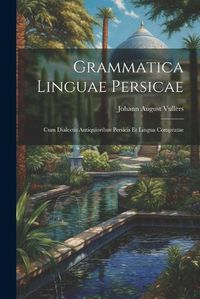 Cover image for Grammatica Linguae Persicae