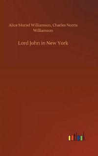 Cover image for Lord John in New York