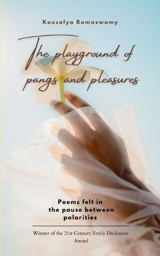 Cover image for The playground of pangs and pleasures