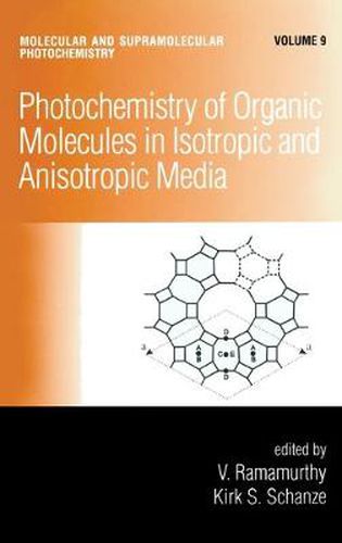 Cover image for Photochemistry of Organic Molecules in Isotropic and Anisotropic Media