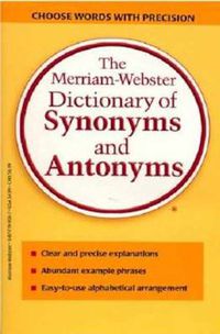 Cover image for The Merriam-Webster Dictionary of Synonyms and Antonyms