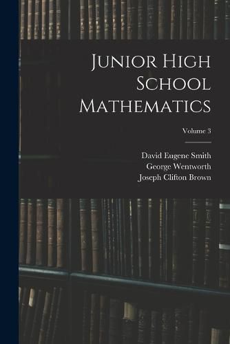 Junior High School Mathematics; Volume 3