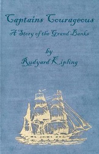 Cover image for Captains Courageous - A Story of the Grand Banks