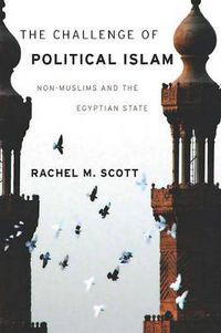 Cover image for The Challenge of Political Islam: Non-Muslims and the Egyptian State