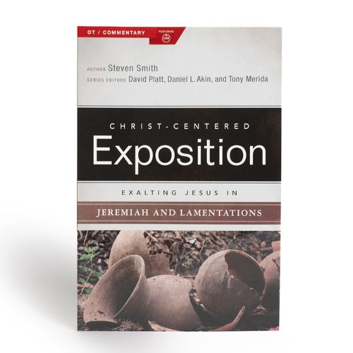 Cover image for Exalting Jesus in Jeremiah, Lamentations