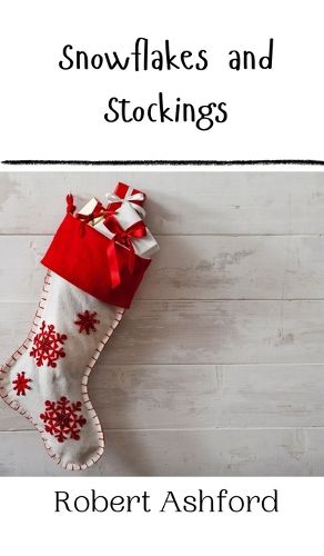 Cover image for Snowflakes and Stockings
