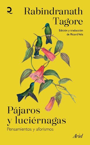 Cover image for Pajaros Y Luciernagas: Pensamientos Y Aforismos / Stray Birds & Firefly
