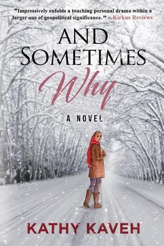 Cover image for And Sometimes Why: An Iranian Girl's Coming of Age Post Revolution and Exile