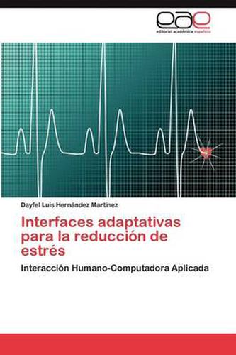 Cover image for Interfaces Adaptativas Para La Reduccion de Estres