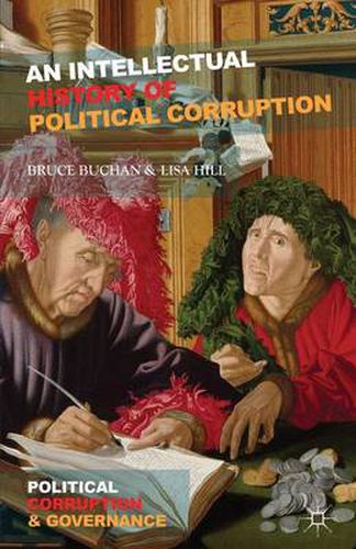 Cover image for An Intellectual History of Political Corruption