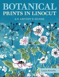 Cover image for Botanical Prints in Linocut