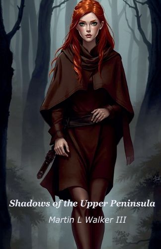 Cover image for Shadows of the Upper Peninsula