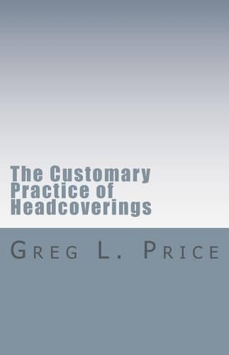 Cover image for The Customary Practice of Headcoverings