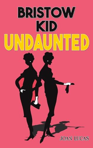 Cover image for Bristow Kid - Undaunted
