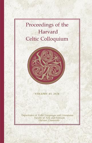 Cover image for Proceedings of the Harvard Celtic Colloquium, 43: 2024