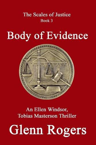 Cover image for Body of Evidence: An Ellen Windsor, Tobias Masterson Thriller