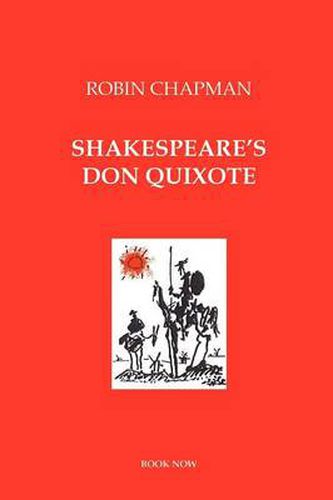 Cover image for Shakespeare's Don Quixote: A Novel in Dialogue