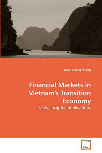 Cover image for Financial Markets in Vietnam's Transition Economy