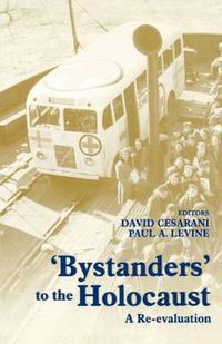 Cover image for Bystanders to the Holocaust: A Re-evaluation