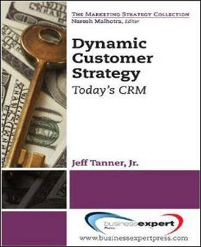 Cover image for Dynamic Customer Strategy