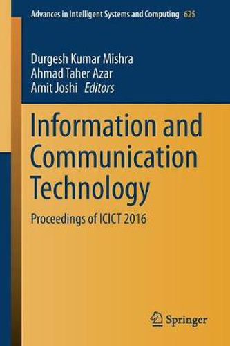 Cover image for Information and Communication Technology: Proceedings of ICICT 2016