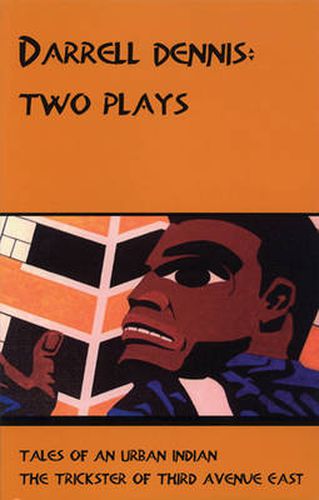 Cover image for Darrell Dennis: Two Plays