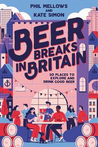 Cover image for Beer Breaks in Britain