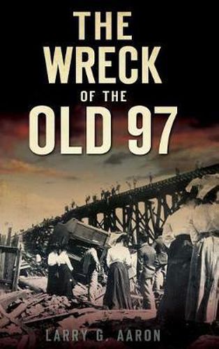 Cover image for The Wreck of the Old 97