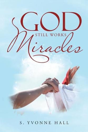 Cover image for God Still Works Miracles