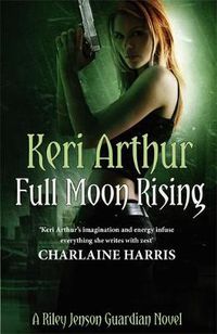 Cover image for Full Moon Rising: Number 1 in series