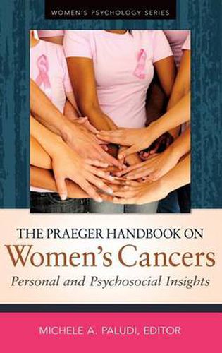 Cover image for The Praeger Handbook on Women's Cancers: Personal and Psychosocial Insights