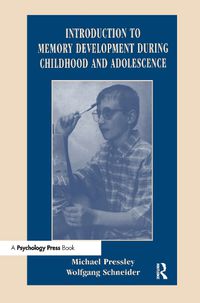 Cover image for Introduction to Memory Development During Childhood and Adolescence