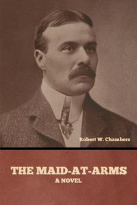 Cover image for The Maid-At-Arms