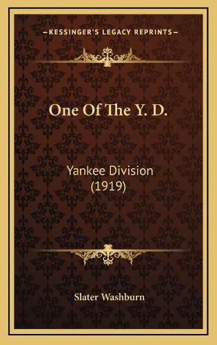 Cover image for One of the Y. D.: Yankee Division (1919)