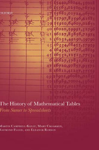 The History of Mathematical Tables: From Sumer to Spreadsheets