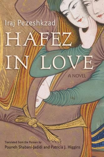 Cover image for Hafez in Love: A Novel