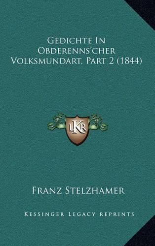 Cover image for Gedichte in Obderenns'cher Volksmundart, Part 2 (1844)
