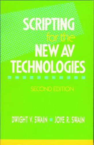 Cover image for Scripting for the New AV Technologies