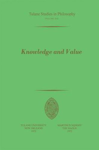 Cover image for Knowledge and Value: Essays in Honor of Harold N. Lee