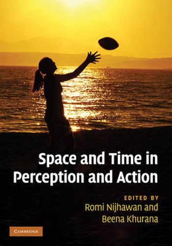 Cover image for Space and Time in Perception and Action