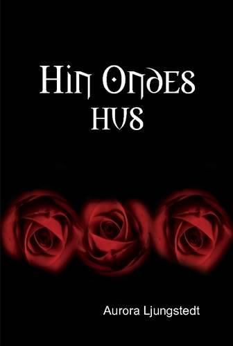 Cover image for Hin Ondes Hus