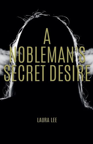 A Nobleman's Secret Desire