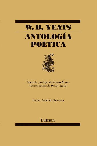 Antologia Poetica  / W.B. Yeats Poems Selected by Seamus Heaney
