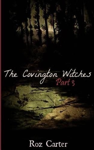Cover image for The Covington Witches: Part 3
