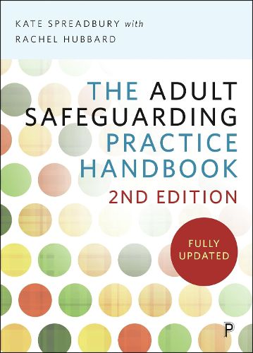 Cover image for The Adult Safeguarding Practice Handbook 2e