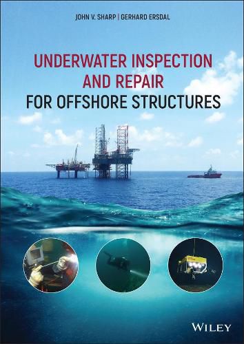 Cover image for Underwater Inspection and Repair for Offshore Structures