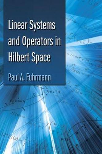 Cover image for Linear Systems and Operators in Hilbert Space